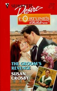 Groom's Revenge  (Fortune's Children: The Brides)