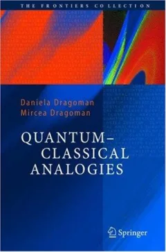 Quantum-classical analogies