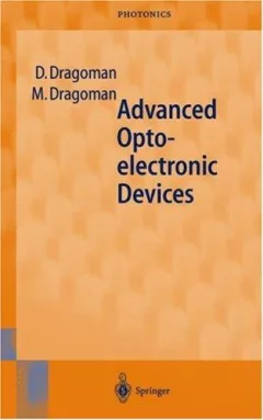 Advanced optoelectronic devices