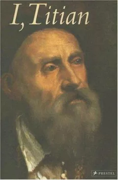 I, Titian (I Artist)