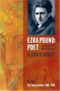 Ezra Pound: Poet I