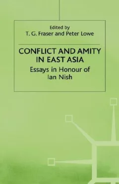 Conflict and Amity in East Asia
