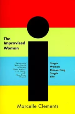 The Improvised Woman