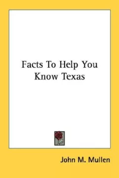 Facts To Help You Know Texas