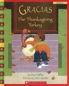 Gracias the Thanksgiving Turkey (Scholastic Bookshelf)