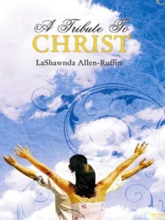 A Tribute to Christ
