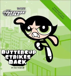 Buttercup strikes back