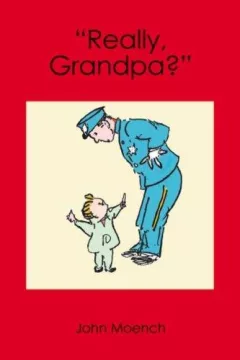"Really, Grandpa?"