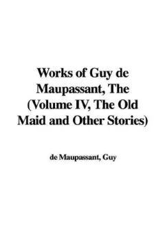 Works of Guy De Maupassant