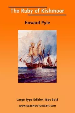 The Ruby of Kishmoor (Large Print)