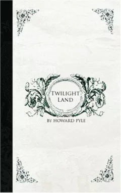 Twilight Land