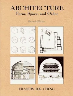 Architecture, form, space & order