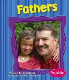 Fathers (Pebble Books)