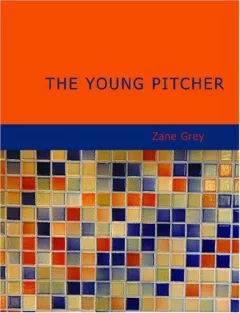 The Young Pitcher (Large Print Edition)