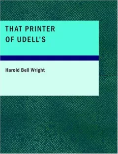 That Printer of Udell's (Large Print Edition)