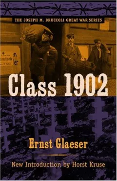 Class 1902 (Joseph M. Bruccoli Great War Series)