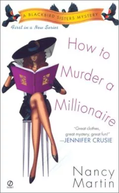 How to murder a millionaire