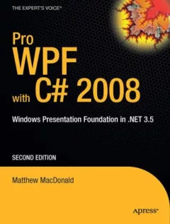 Pro WPF in C# 2008