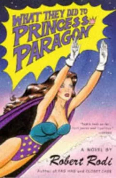 What They Did to Princess Paragon