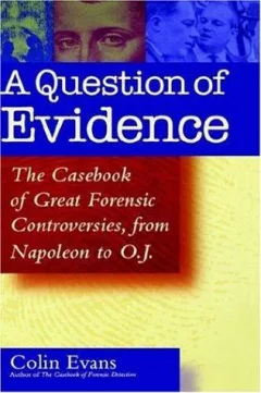 A Question of Evidence