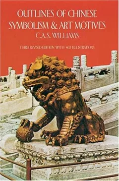 Outlines of Chinese symbolism and art motives