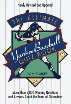 The ultimate Yankee baseball quiz book