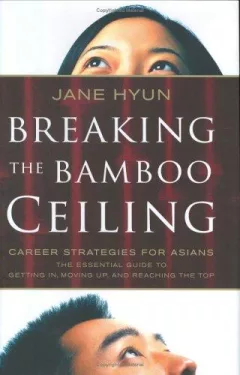 Breaking the Bamboo Ceiling