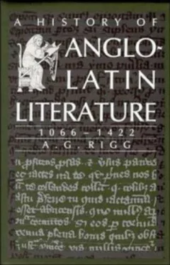A history of Anglo-Latin literature, 1066-1422