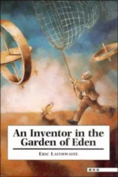 An inventor in the Garden of Eden