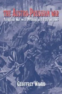 The Austro-Prussian War