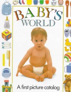 Baby's world