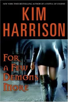 For a Few Demons More (Rachel Morgan, Book 5)
