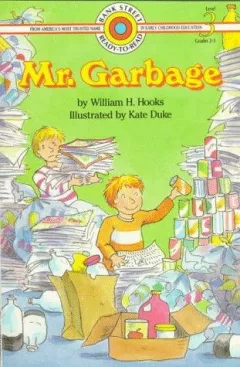 MR. GARBAGE (Bank Street Ready-to-Read)