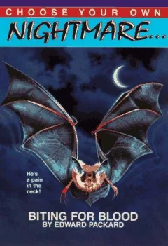 Biting for Blood (Choose Your Own Adventure(R))
