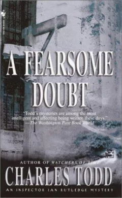 A Fearsome Doubt (Inspector Ian Rutledge Mysteries)