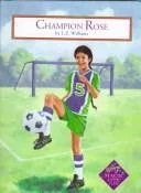 Champion Rose