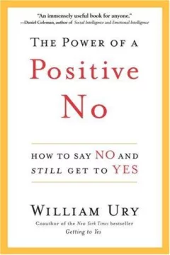 The Power of a Positive No