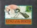 The king of the birds