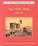The Civil War, 1860-1865