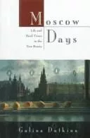 Moscow days