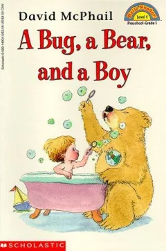 A bug, a bear, and a boy