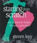 Starting from scratch