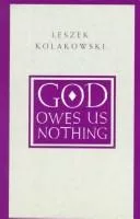 God owes us nothing