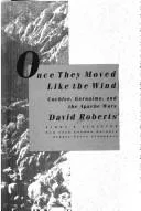 Once they moved like the wind
