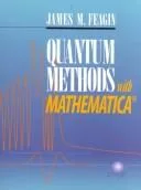 Quantum methods with Mathematica