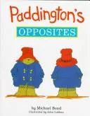 Paddington's opposites