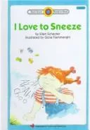 I love to sneeze