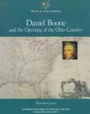 Daniel Boone and the opening of the Ohio country