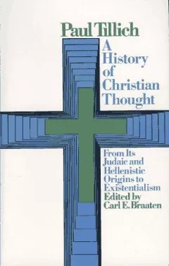 A history of Christian thought, from its Judaic and Hellenistic origins to existentialism.