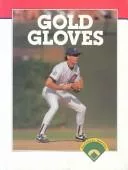 Gold gloves
